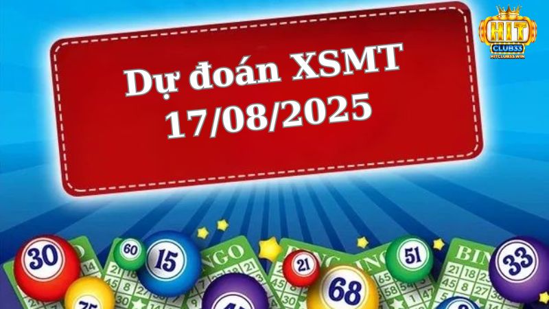 Soi cầu XSMT 17/08/2025 - Dự đoán xổ số miền Trung 17/08